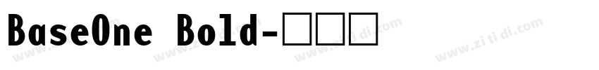 BaseOne Bold字体转换